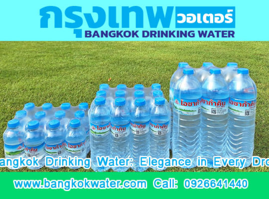 Bangkok Drinking Water: Elegance in Every Drop