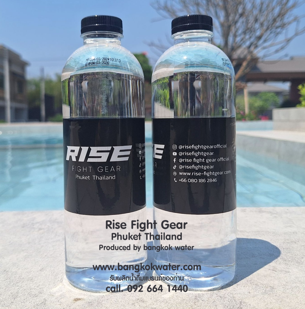 Rise Fight Gear Drinking water
Phuket Thailand
Produced by bangkok water