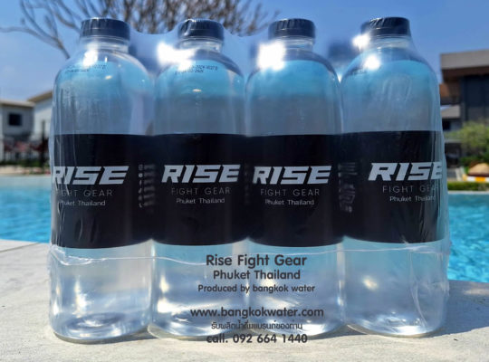 Rise Fight Gear Drinking water Phuket Thailand Produced by bangkok water